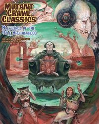 Produktbild: Stroh, H: Mutant Crawl Classics #5: Blessings of the Vile Br