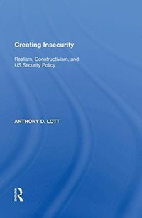 Produktbild: Lott, A: Creating Insecurity