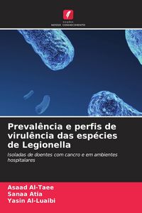 Produktbild: Preval&ecirc;ncia e perfis de virul&ecirc;ncia das esp&eacute;cies de Legionella