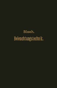Produktbild: Grundz&uuml;ge der Beleuchtungstechnik
