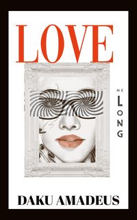 Produktbild: Love Me Long (Love Volume, #1)
