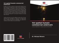 Produktbild: Vol spatial humain commercial am&eacute;ricain