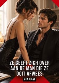 Produktbild: Ze geeft zich over aan de man die ze ooit afwees