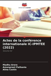 Produktbild: Actes de la conf&eacute;rence internationale IC-IPMTEE (2022)