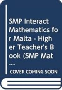 Produktbild: SMP Interact Mathematics for Malta - Higher Teacher's Book