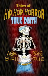 Produktbild: Tales of Hip Hop Horror: Thug Death
