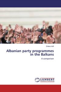 Produktbild: Albanian party programmes in the Balkans