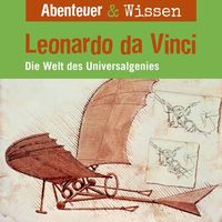 Bild vom Artikel Abenteuer & Wissen, Leonardo da Vinci - Die Welt des Universalgenies vom Autor Berit Hempel