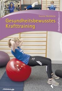 Produktbild: Gesundheitsbewusstes Krafttraining