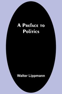 Produktbild: A Preface to Politics