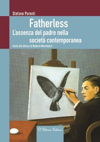Produktbild: Fatherless. L'assenza del padre nella societ&agrave; contemporanea