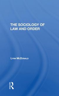 Produktbild: Mcdonald, L: Sociology Of Law & Order/h