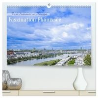 Produktbild: Faszination Ph&ouml;nixsee (hochwertiger Premium Wandkalender 2026 DIN A2 quer), Kunstdruck in Hochglanz