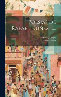 Produktbild: Poes&iacute;as De Rafael N&uacute;&ntilde;ez ......