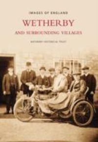 Bild vom Artikel Wetherby and District Historical Society: Wetherby and Surro vom Autor Wetherby and District Historical Society