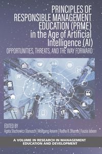 Produktbild: Principles of Responsible Management Education (PRME) in the Age of Artificial Intelligence (AI)