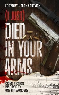 Produktbild: (I Just) Died in Your Arms
