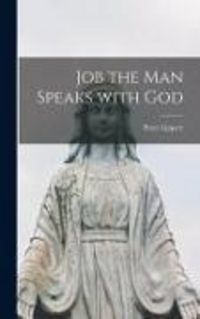 Produktbild: Job the Man Speaks With God