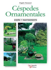 Produktbild: C&eacute;spedes Ornamentales. Dise&ntilde;o y mantenimiento