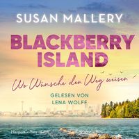 Produktbild Blackberry Island – Wo Wünsche den Weg weisen