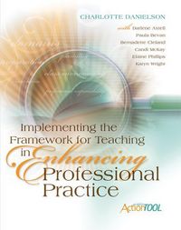 Produktbild: Implementing the Framework for Teaching in Enhancing Professional Practice