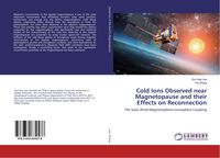 Produktbild: Cold Ions Observed near Magnetopause and their Effects on Reconnection