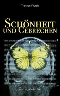 Produktbild: Sch&ouml;nheit und Gebrechen