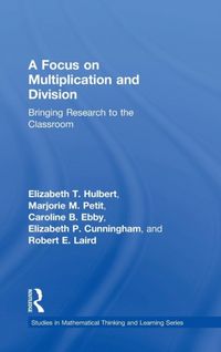 Produktbild: Hulbert, E: A Focus on Multiplication and Division