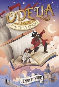 Produktbild: Moore, J: Odelia and the Varmint