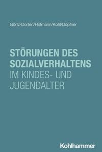 Produktbild: St&ouml;rungen des Sozialverhaltens im Kindes- und Jugendalter