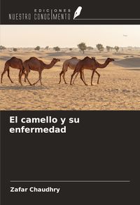 Produktbild: El camello y su enfermedad