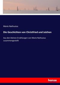 Produktbild: Die Geschichten von Christfried und Julchen