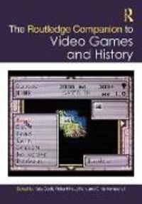 Produktbild: The Routledge Companion to Video Games and History