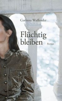 Produktbild: Fl&uuml;chtig bleiben