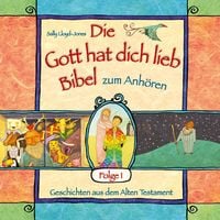 Produktbild: Die Gott hat dich lieb Bibel zum Anh&ouml;ren - Geschichten aus dem Alten Testament - Folge 1