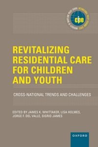 Produktbild: Revitalizing Residential Care for Children and Youth