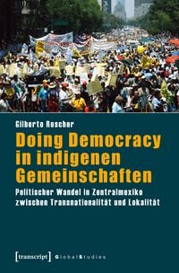 Produktbild: Doing Democracy in indigenen Gemeinschaften