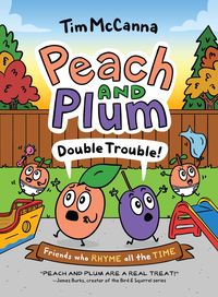 Produktbild: Peach and Plum: Double Trouble! (a Graphic Novel)