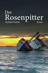 Bild vom Artikel Der Rosenpitter vom Autor Gerhard Nattler