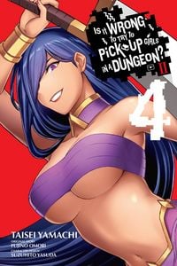 Produktbild: Is It Wrong to Try to Pick Up Girls in a Dungeon? II, Vol. 4 (manga)