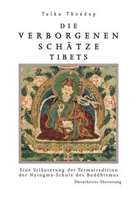 Bild vom Artikel Die verborgenen Schä̈tze Tibets vom Autor Thondup Tulku