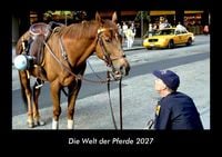 Produktbild: Die Welt der Pferde 2027 Fotokalender DIN A3