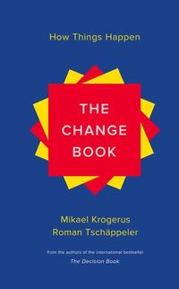 Bild vom Artikel The Change Book: How Things Happen vom Autor Mikael Krogerus