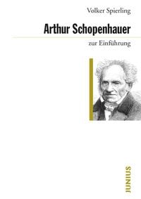 Produktbild: Arthur Schopenhauer zur Einf&uuml;hrung