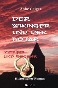 Produktbild: Der Wikinger und der Bojar - Zweifel und Begehr