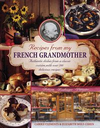 Produktbild: Recipes from My French Grandmother