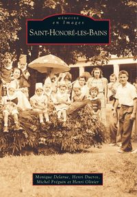 Produktbild: Saint-Honor&eacute;-les-Bains