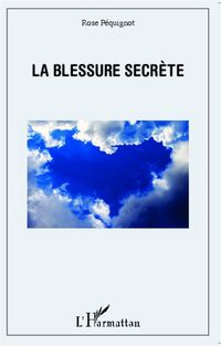 Produktbild: La blessure secr&egrave;te