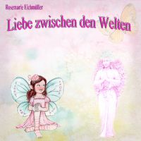 Produktbild: Liebe zwischen den Welten