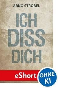 Produktbild: Ich diss dich